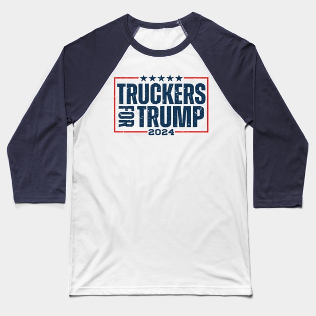 Vintage Truckers For Trump 2024 Baseball T-Shirt by Etopix